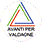 Symbol: AVANTI PER VALDAONE